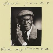 Hank Jones, For My Father (CD)