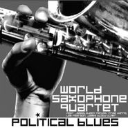 World Saxophone Quartet, Political Blues (CD)