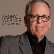 Kenny Werner, Me Myself & I (CD)