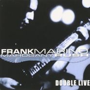 Frank Marino, Double Live (CD)