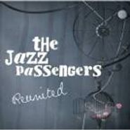 Jazz Passengers, Reunited (CD)