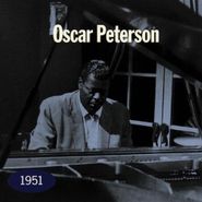 Oscar Peterson, 1951 (CD)
