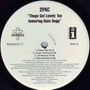 2Pac, Thugs Get Lonely (12")