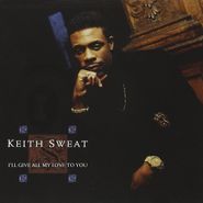 Keith Sweat, I'll Give All My Love To You (CD)