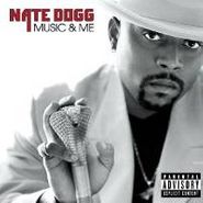Nate Dogg, Music & Me (CD)