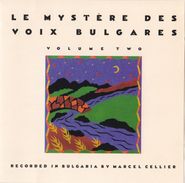 Le Mystère des Voix Bulgares, Le Mystère des Voix Bulgares, Vol. 2