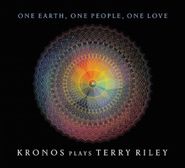 Kronos Quartet, One Earth, One People, One Love: Kronos Plays Terry Riley (CD)
