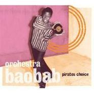Orchestra Baobab, Pirates Choice (CD)
