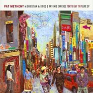 Pat Metheny, Tokyo Day Trip (CD)