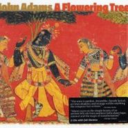 John Adams, Flowering Tree (CD)