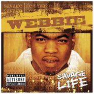 Webbie, Savage Life (CD)