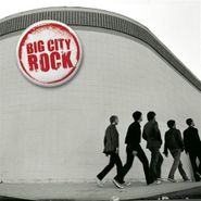 Big City Rock, Big City Rock (CD)