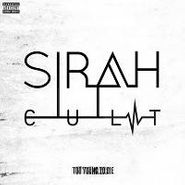 Sirah, C.U.L.T. Too Young To Die (CD)