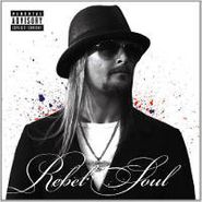 Kid Rock, Rebel Soul (LP)