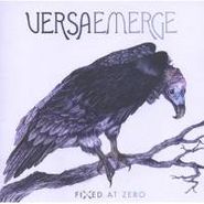 VersaEmerge, Fixed At Zero (CD)