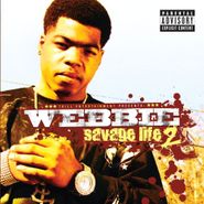 Webbie, Vol. 2-Savage Life (CD)