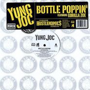 Yung Joc, Bottle Poppin / Play Your Cards (12")