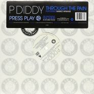 Diddy, Through The Pain: She Told Me (12")