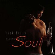 Rick Braun, Body & Soul (CD)