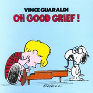 Vince Guaraldi, Oh Good Grief (CD)
