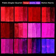 Pablo Ziegler, Tango Meets Jazz (CD)