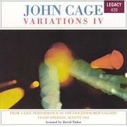 John Cage, Variations IV