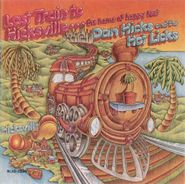 Dan Hicks & His Hot Licks, Last Train To Hicksville (CD)
