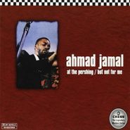 Ahmad Jamal, At The Pershing / But Not For Me (CD)