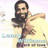 Lenny Williams, Spark Of Love (CD)