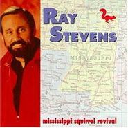 Ray Stevens, Mississippi Squirrel Revival (CD)