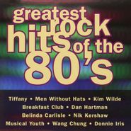 Various Artists, Greatest Rock Hits Of The 80's (CD)
