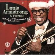 Louis Armstrong & Friends, What A Wonderful Christmas (CD)