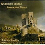 Kaikhosru Shapurji Sorabji, Sorabji: Symphonia Brevis (CD)