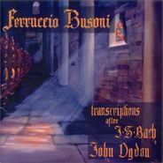 Ferruccio Busoni, Transcriptions For Piano After (CD)