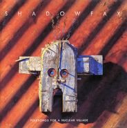 Shadowfax, Folksongs For A Nuclear Villag (CD)