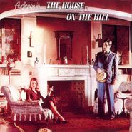 Audience, House On The Hill (CD)