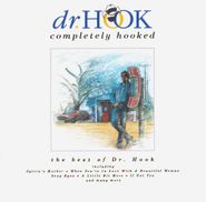 Dr. Hook & The Medicine Show, Completely Hooked-Best Of (CD)