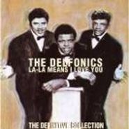 The Delfonics, La-La Means I Love You: The Definitive Collection (CD)