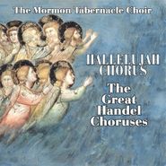 Mormon Tabernacle Choir, Hallelujah Chorus (CD)