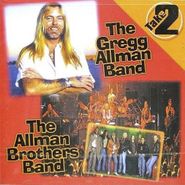 Gregg Allman Band, Take 2