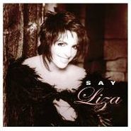 Liza Minnelli, Say Liza (CD)