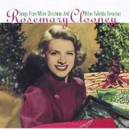 Rosemary Clooney, Songs From White Christmas and Other Yuletide Favorites (CD)