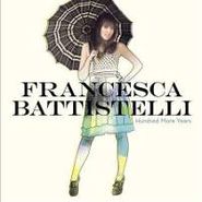 Francesca Battistelli, Hundred More Years (CD)