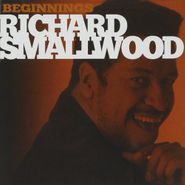 Richard Smallwood, Beginnings (CD)
