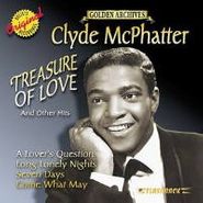 Clyde McPhatter, Treasure of Love & Other Hits