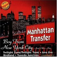 The Manhattan Transfer, Boy From New York City & Other Hits (CD)