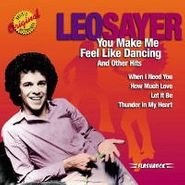 Leo Sayer, You Make Me Feel Like Dancing (CD)