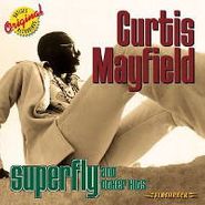 Curtis Mayfield, Superfly & Other Hits