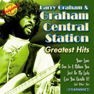 Larry Graham, Greatest Hits of Larry Graham & Graham Central Station