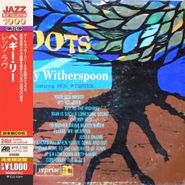 Jimmy Witherspoon, Roots (CD)